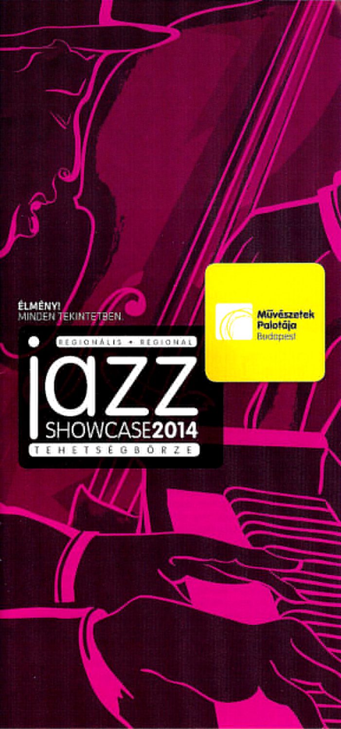 Jazz Show Nr. 7 in Budapest, der ungarischen ?Stadt der Künste?
