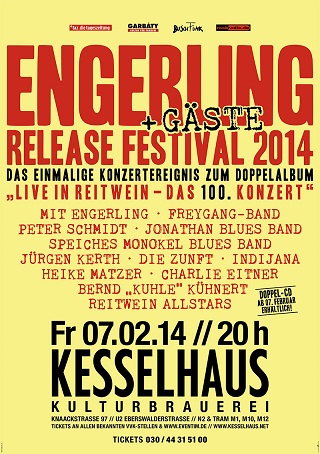 Engerling und Gäste, Konzert am 7. Februar 2014 im Berliner Kesselhaus, Release-Festival zur Doppel-CD „LIVE IN REITWEIN“ Engerling und Gäste, Konzert am 7. Februar 2014 im Berliner Kesselhaus, Release-Festival zur Doppel-CD „LIVE IN REITWEIN“