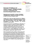 Deutsche TV-Plattform mit neuem Vorstand: Wolfgang Elsäßer ist neuer Vorsitzender des branchenübergreifenden Vereins