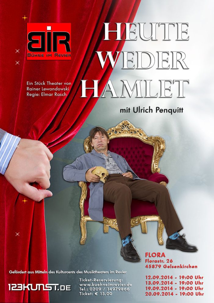 Bühne im Revier bringt „Heute weder Hamlet!