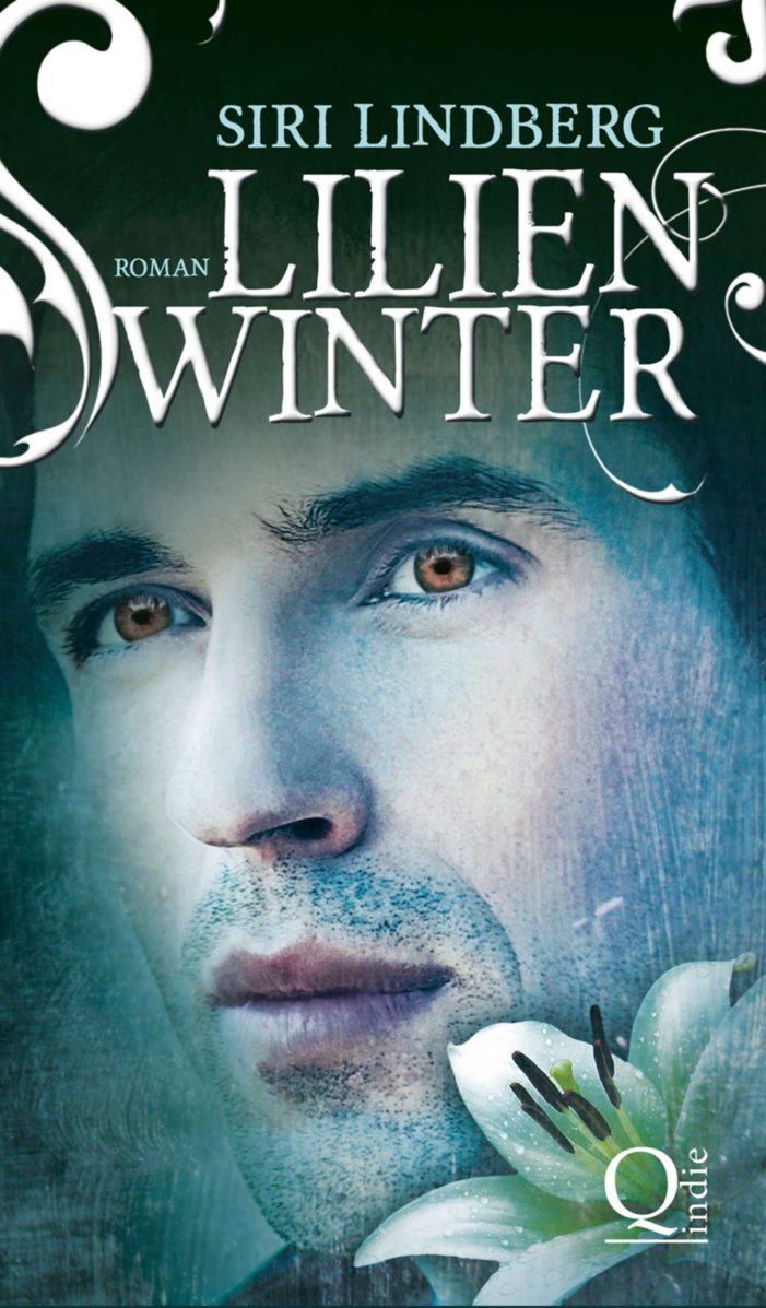 Lilienwinter ? zauberhafte Fortsetzung des Erfolgs-Fantasyromans „Nachtlilien“