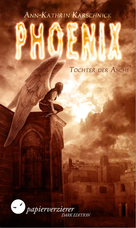 „Phoenix – Tochter der Asche“ gewinnt den „Deutschen Phantastik Preis“