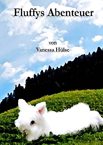 Buchneuerscheinung: „Fluffys Abenteuer“ – ein kleiner Hase erkundet die Welt