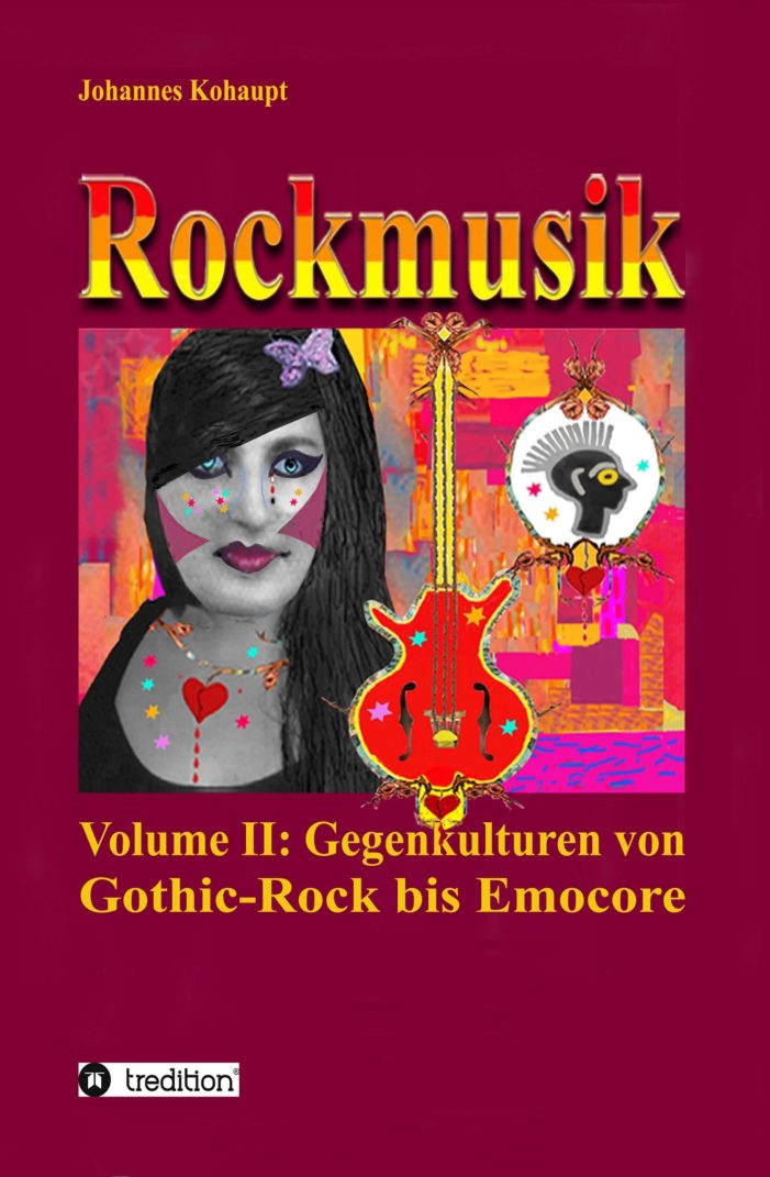 Rockmusik ? neues 2-bändiges Werk beschäftigt sich mit rockmusikbegleiteten Gegenkulturen