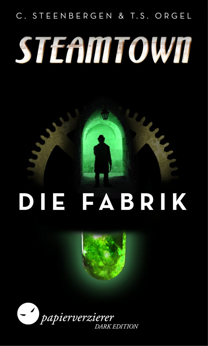 Steamtown – Die Fabrik