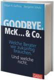 Goodbye, McK?&Co. von E. Geffroy und B. Schulz ab Ende August im Handel
