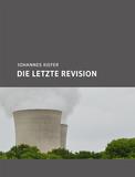 Die letzte Revision