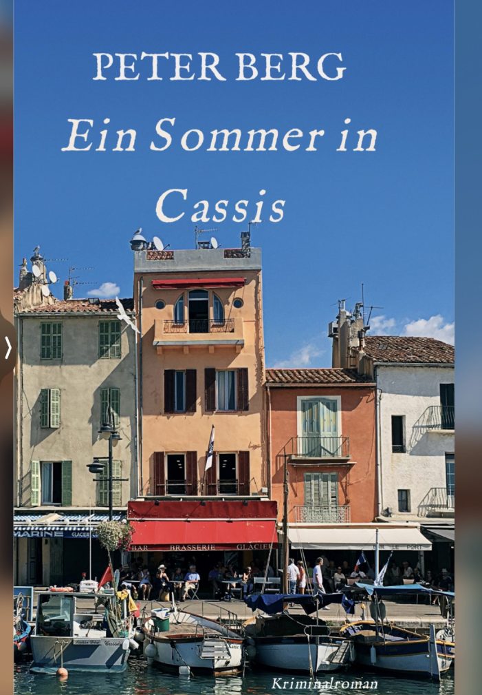 Urlaubslektüre: Ein Sommer in Cassis Urlaubslektüre: Ein Sommer in Cassis