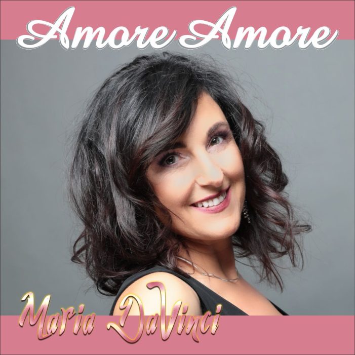Amore Amore – der neue Italosong von Maria Da Vinci