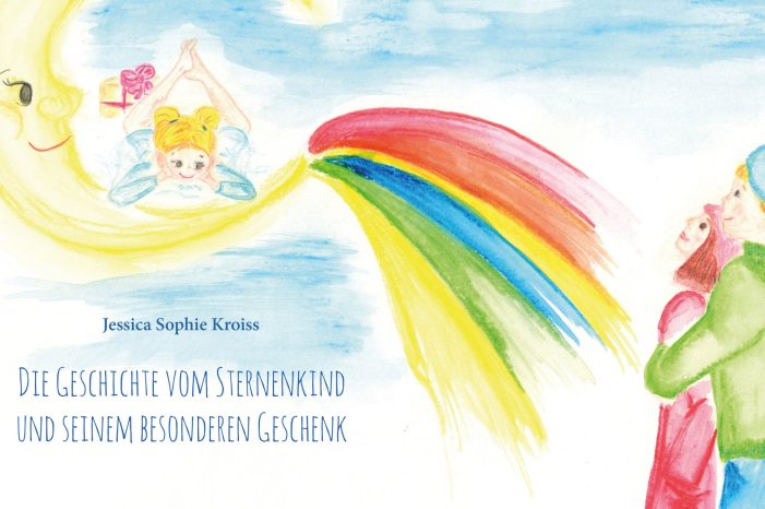 Buchvorstellung: Die Geschichte vom Sternenkind und seinem besonderen Geschenk