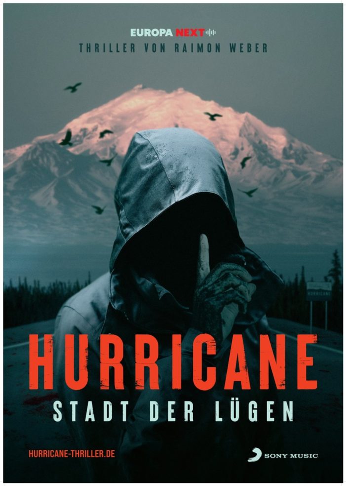 Hurricane – Stadt der Lügen / Der neue Hörspielthriller von Raimon Weber bietet nervenzerreißende Spannung in der Ödnis Alaskas