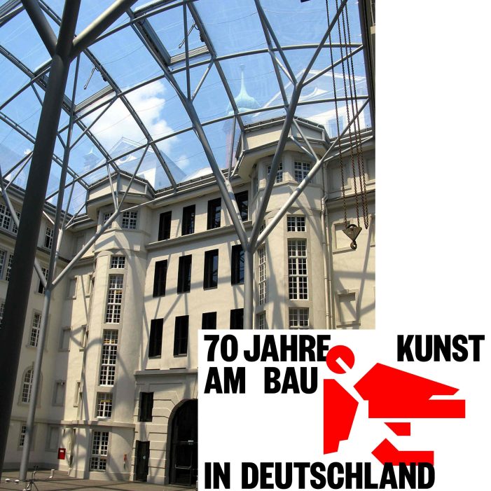 Ausstellung „70 Jahre Kunst am Bau in Deutschland „