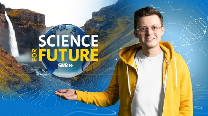 Neue Reihe: SWR Dokureihe „Science for Future“ (FOTO)