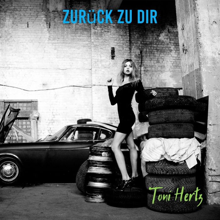 Toni Hertz – Zurück zu Dir