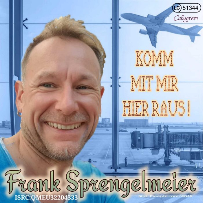 Neue Single von Frank Sprengelmeier – Komm mit mir hier raus