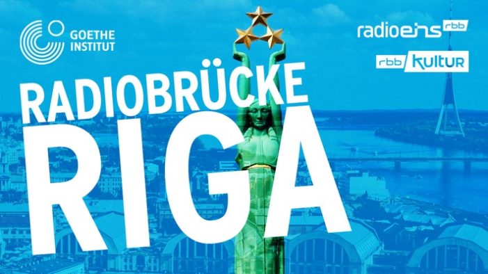 Radiobrücke Riga: radioeins und rbbKultur live aus dem Goethe-Institut Riga (FOTO)