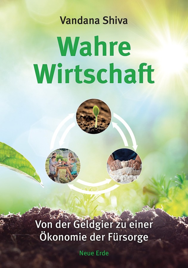 Neues Buch von Vandana Shiva: „Wahre Wirtschaft“