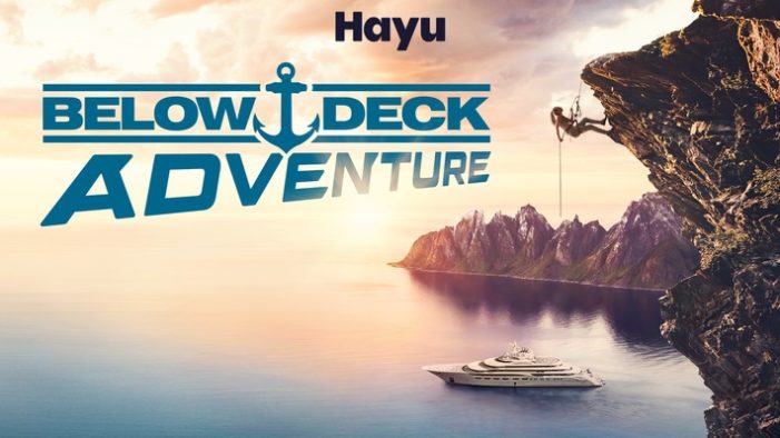 Großes Comeback: Hayu launcht Spin-off-Serie Below Deck Adventure und The Real Housewives of Beverly Hills kehren mit einer Reunion zurück (FOTO)