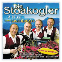 Die Stoakogler – A Musi zum Gernhabn
