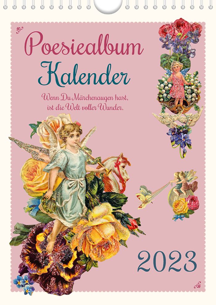 Erstmals Poesiealbum als Kalender für 2023 erhältlich Erstmals Poesiealbum als Kalender für 2023 erhältlich