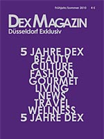 DEX Magazin – Düsseldorf Exklusiv 5 Jahre im Markt DEX Magazin – Düsseldorf Exklusiv 5 Jahre im Markt