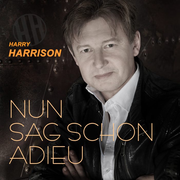 Nun sag schon Adieu – der neue, flotte Harry Harrison