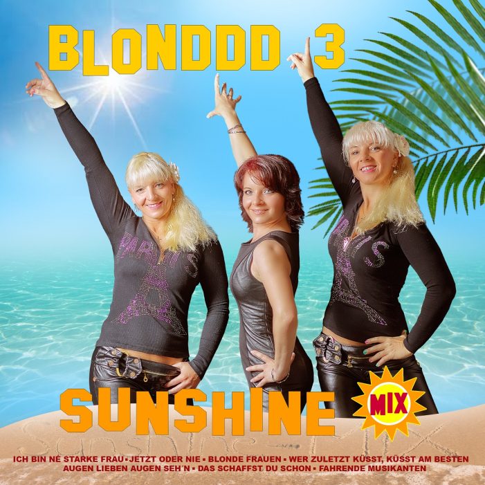 Der musikalische Sunshine-Mix von Blonddd 3 ist da!