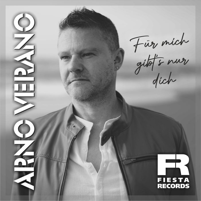 „Für mich gibt-s nur Dich“ – die neue Single von Arno Verano