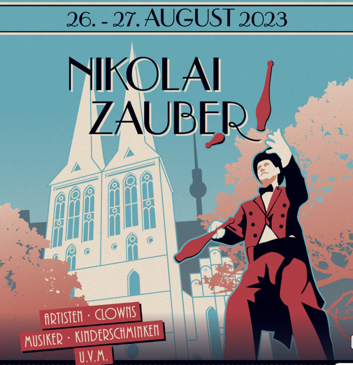 „1. NikolaiZauber“ im Berliner Nikolaiviertel am 26. und 27. August 2023