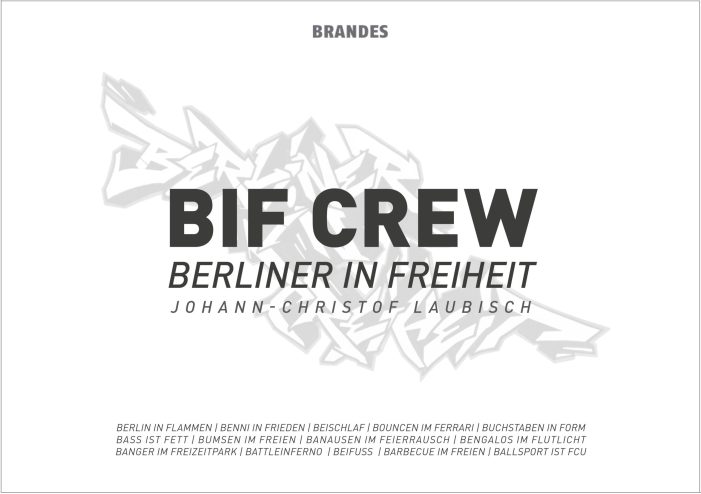 Neuerscheinung: BIF CREW | BERLINER IN FREIHEIT