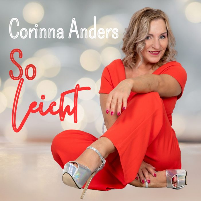 So leicht – die neue Single von Corinna Anders