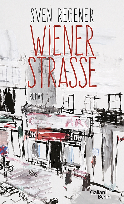 [Rezension] Wiener Straße – Sven Regner