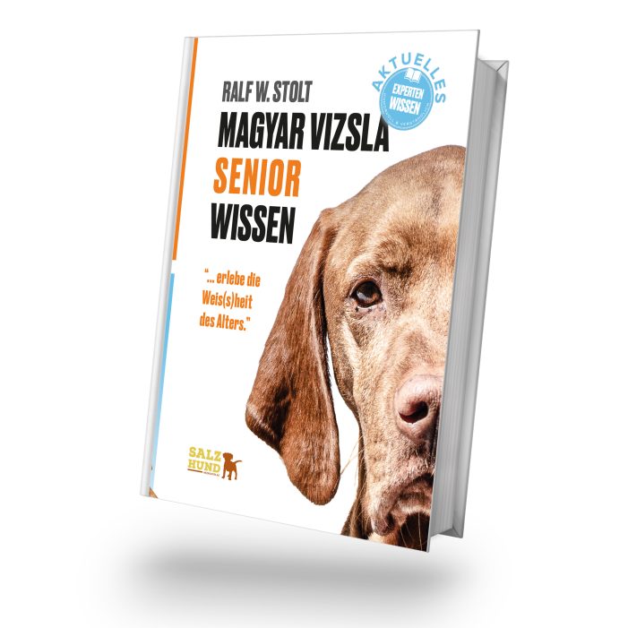 Der SalzHund Medienverlag präsentiert: Magyar Vizsla SENIOR Wissen – Ein einzigartiger Leitfaden für die goldenen Jahre mit deinem Vizsla