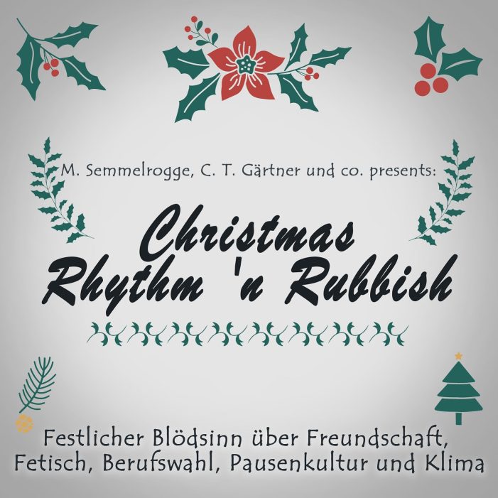 Da rappt das Rentier: Weihnachtsalbum „Christmas Rhythm 'n Rubbish“