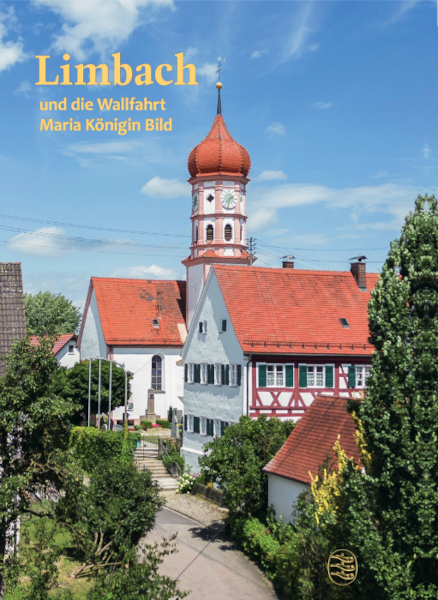 Historische Scharmützel – Limbach im Schwäbischen Barockwinkel Historische Scharmützel – Limbach im Schwäbischen Barockwinkel