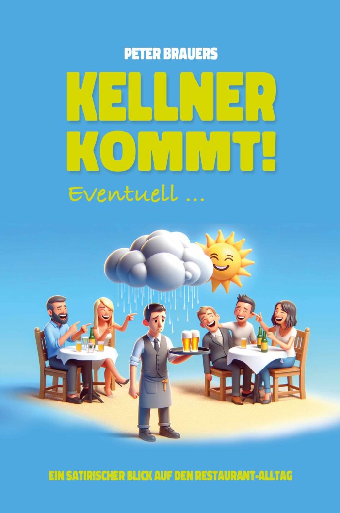 »Kellner kommt! Eventuell…«: Gastronomie-Humor neu entdeckt