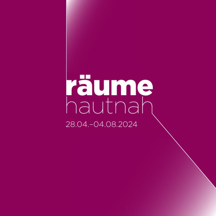 RÄUME HAUTNAH