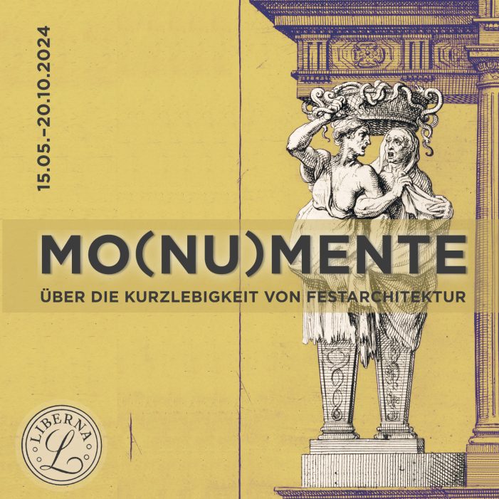 MO(NU)MENTE. Über die Kurzlebigkeit von Festarchitektur