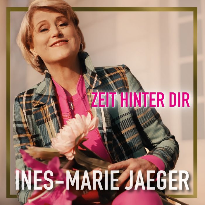 Zeit hinter Dir – das neue Lied von Ines-Marie Jaeger