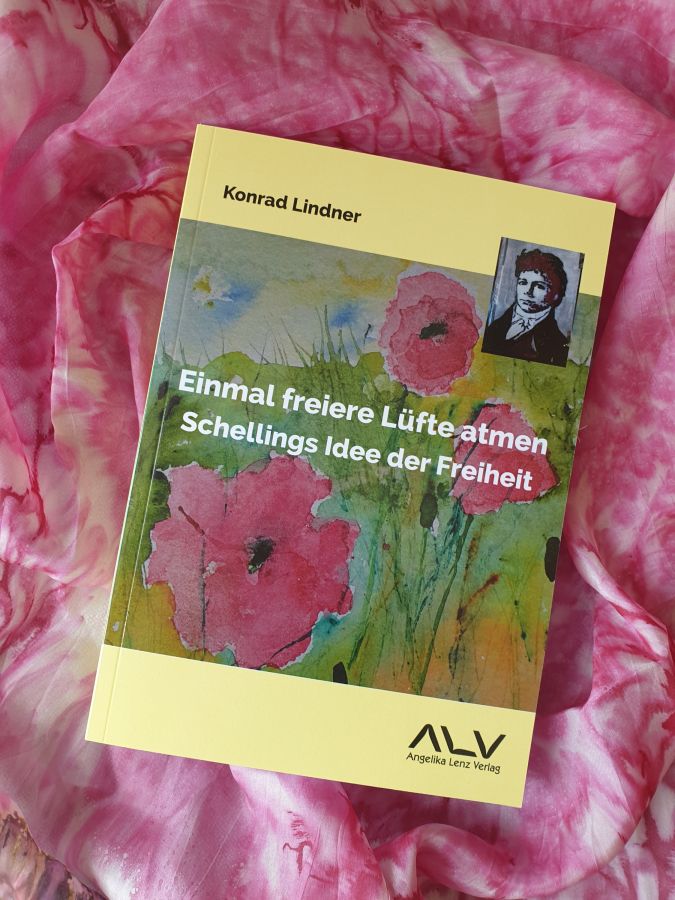 Neu! Einmal freiere Lüfte atmen: Schellings Idee der Freiheit – Zum Geist der Bürgerstadt Leipzig (1796-1822)