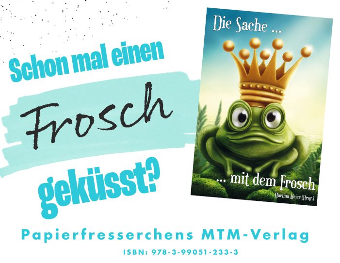 Schon mal einen Frosch geküsst?