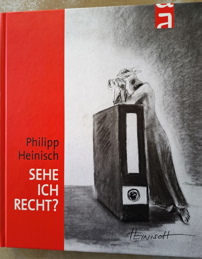 Justiz – einmal verständlich: Karikaturen von Philipp Heinisch