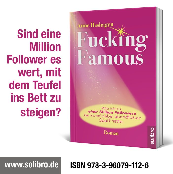 Filmrechte vergeben: Roman „Fucking Famous“ wird verfilmt