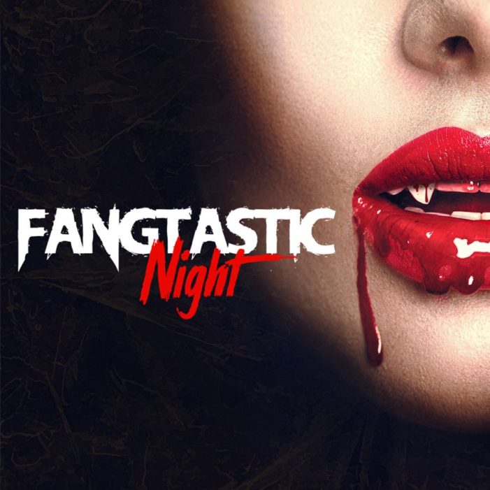 „Fangtastic Night“ – Brandneue Vampir Teenage-Horror-Comedy-Serie „Fangtastic Night“ – Brandneue Vampir Teenage-Horror-Comedy-Serie