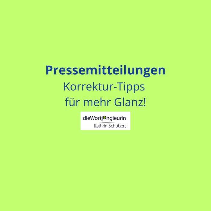 PR-Lektorat: Lassen Sie Ihre Pressemeldungen lektorieren!
