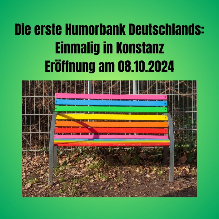 Konstanz lacht – und die Welt lacht mit!