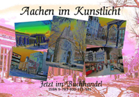 Buchvorstellung: Aachen im Kunstlicht Buchvorstellung: Aachen im Kunstlicht