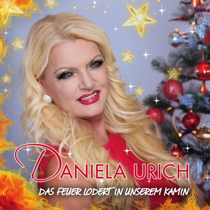 Das Feuer lodert in unserem Kamin – das Lied zum Fest von Daniela Urich