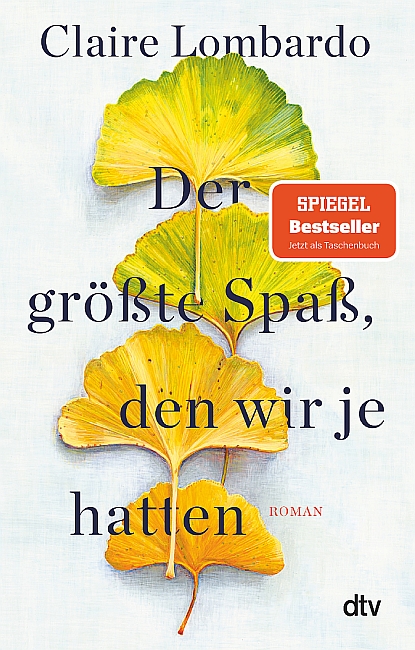 [Rezension] Der größte Spaß, den wir je hatten – Claire Lombardo