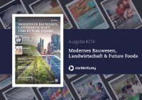 #174– Modernes Bauwesen, Landwirtschaft&Future Foods